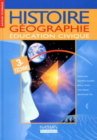 HISTOIRE GEO EDUCATION CIVIQUE 3E TECHNOLOGIQUE ELEVE 97