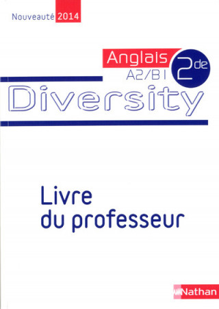 Diversity 2de Livre du professeur 2014