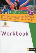 Diversity 1ère Anglais B1/B2 Workbook 2015