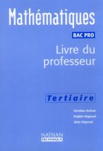 MATHEMATIQUES BAC PRO TERTIAIRE LIVRE PROFESSEUR