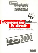 ECONOMIE ET DROIT 1ERE PRO DOSSIERS PROFESSIONNELS ELEVE 2001