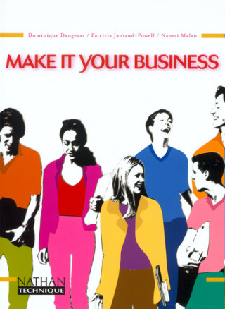 MAKE IT YOUR BUSINESS BTS ELEVE 2002