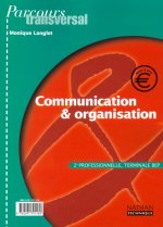 COMMUNICATION ET ORGANISATION BEP (PT) ELEVE 2002