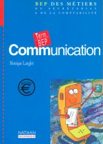 COMMUNICATION TERMINALE BEP DES METIERS ELEVE 2002