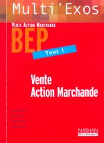 VENTE ACTION MARCHANDE T1 BEP MULTI EXOS ELEVE 2003