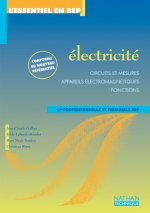 Electricité BEP 2e Professionnelle et Terminale BEP - pochette de l'élève L'Essentiel en BEP