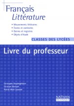 FRANCAIS LITTERATURE PROFESSEUR CLASSES DES LYCEES