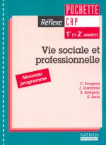 Vie sociale et professionnelle CAP - Pochette de l'élève Pochette Réflexe CAP