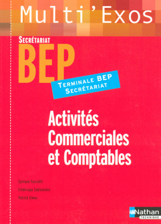 ACTIVITES COMMERCIALES ET COMPTABLES TERMINALE BEP SECRETARIAT 2004