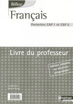 FRANCAIS CAP 1/2 POCHETTE REFLEXE LIVRE DU PROFESSEUR 2004