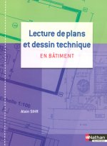 Lecture de plans et dessin technique en bâtiment CAP Livre de l'élève