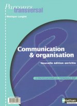 COMMUNICATION & ORGANISATION 2E PROFESSIONNELLE TERMINALE BEP