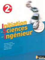 INITIATION AUX SCIENCES DE L'INGENIEUR 2DE 2005