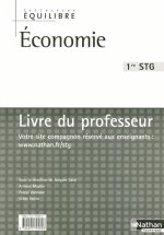 ECONOMIE 1E STG EQUILIBRE 2005 LIVRE DU PROFESSEUR