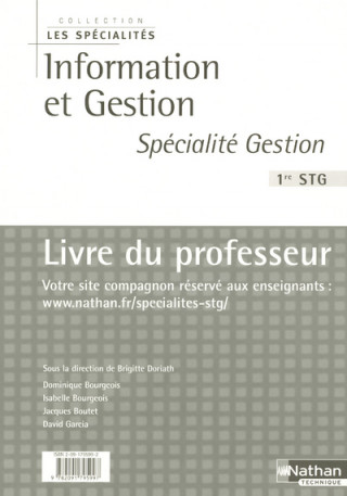 INFORMATION ET GESTION 1RE STG SPECIALITE GESTION