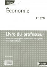 ECONOMIE 1ERE STG POCHETTE REFLEXE 2005 LIVRE DU PROFESSEUR
