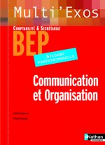 COMMUNICATION ET ORGANISATION 2E PROF LIVRE DE L'ELEVE 2006 - COMPTABILITE ET SECRETARIAT BEP