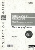 MATHEMATIQUES TERMINALE STG LIVRE DU PROFESSEUR 2006 - MERCATIQUE COMPT FINANCE ENTR GEST SYST INFOR