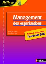 MANAGEMENT DES ORGANISATIONS TERMINALE STG REFLEXE 2006 ELEVE
