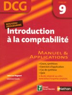 INTRODUCTION A LA COMPTABILITE EPREUVE 9 - DCG - ELEVE - 2007 - MANUEL ET APPLICATIONS
