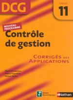 CONTROLE DE GESTION EPREUVE 11 - DCG - CORRIGES DES APPLICATIONS 2007