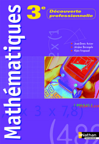 MATHS 3E DECOUVERTE PROFESSIONNELLE ELEVE 2006