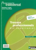 TRAVAUX PROFESSIONNELS TERMINALE BEP SECRETARIAT ELEVE 2006
