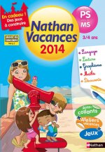 CAHIER DE VACANCES 2014 MATERNELLE PS VERS MS 3/4 ANS