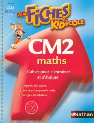 KID ECOLE CAHIER MATHS CM2