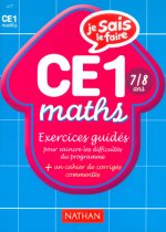 JE SAIS LE FAIRE MATHS CE1