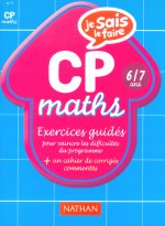 JE SAIS LE FAIRE MATHS CP