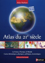 ATLAS DU 21E SIECLE 2010