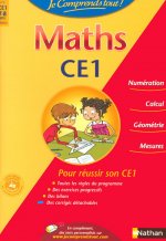 Je comprends tout ! Maths CE1 7-8 ans