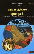 L'ENIGME DES VACANCES DU CE1 AU CE2 7/8 ANS PAS SI DESERT QUE CA !