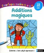 ADDITIONS MAGIQUES 7/8 ANS CE1