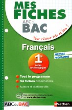 Mes fiches ABC du BAC Français 1re séries technologiques