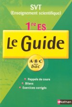 GUIDE SVT ENSEI SCIEN 1ES COUR