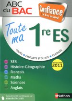 ABC DU BAC CONFIANCE TOUTE MA 1ERE ES 2011
