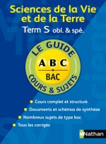 GUIDE ABC SVT TERM S COURS SUJ