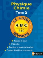 GUIDE ABC PHYS-CHIM TERM S REV