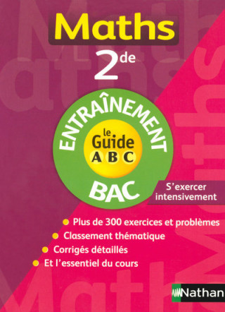 GUIDE ABC MATHS 2DE ENTRAINEME