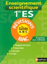 GUIDE ABC ENSEIG SCI 1RE ES RE