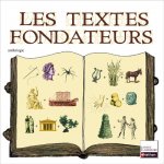 LES TEXTES FONDATEURS - CARRES CLASSIQUES N41