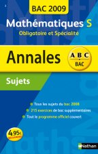 ANNAL 09 ABC BAC SUJ MATHS S