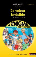 ENIGME DES VACANCES - DU CP AU CE1 - LE VOLEUR INVISIBLE