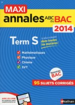 MAXI ANNALES BAC 2014 TERM S N25