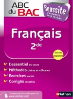 ABC du BAC Réussite Français 2de