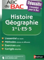 ABC BAC REUSSITE HIST GEO 1E L