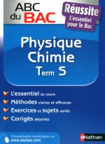 ABC DU BAC REUSSITE PHYSIQUE-CHIMIE TERM S N40
