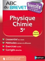 ABC du Brevet Réussite Physique - Chimie 3e